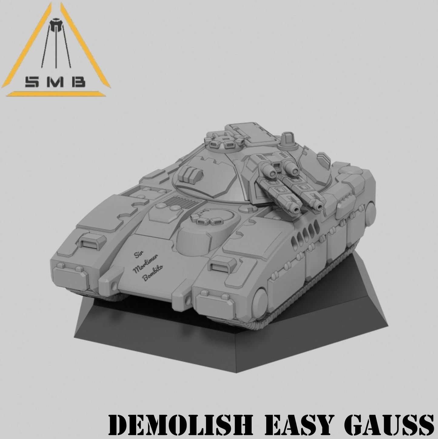 DEMOLISH Easy Gauss | Wargaming Miniature | SMB